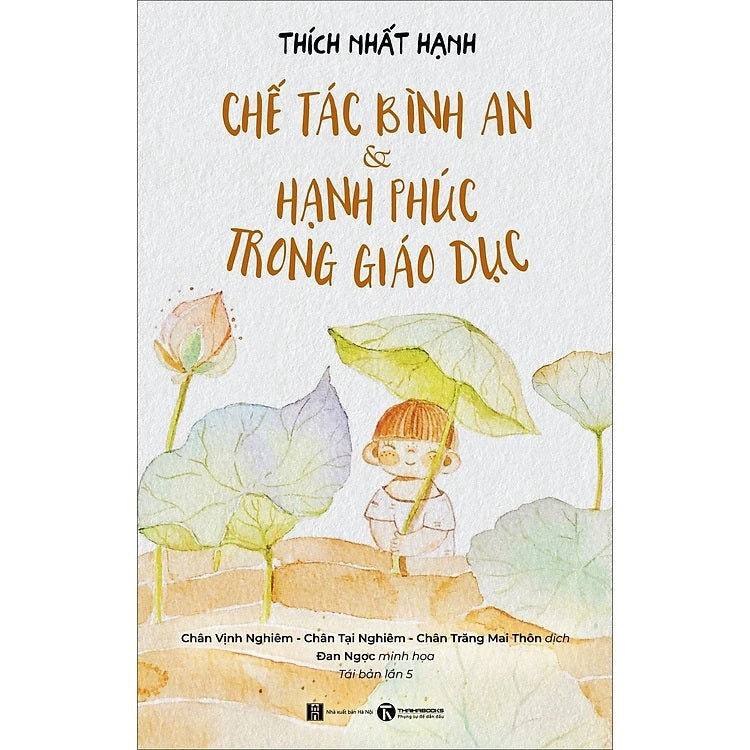 Pre-order: Chế Tác Bình An Và Hạnh Phúc Trong Giáo Dục | Translation of Planting Seeds: Practicing Mindfulness with Children