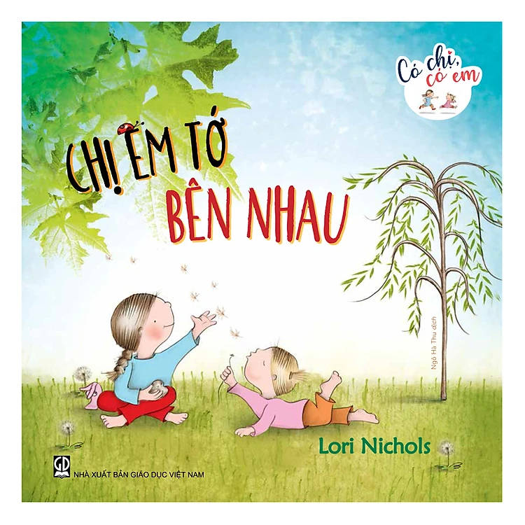 Bộ Sách Có Chị, Có Em - 4 cuốn