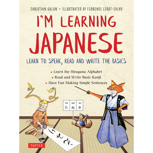 I'm Learning Japanese! Learn to Speak, Read and Write the Basics