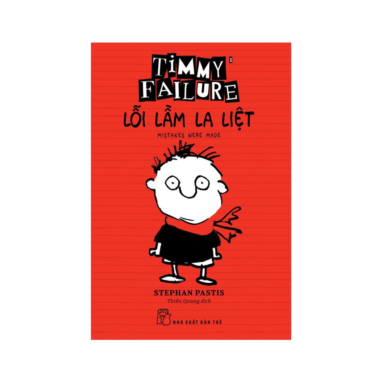 Timmy Failure - Lỗi Lầm La Liệt