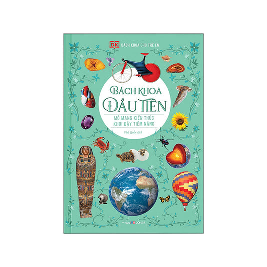 Bách Khoa Đầu Tiên - Translation of Children's First Encyclopedia
