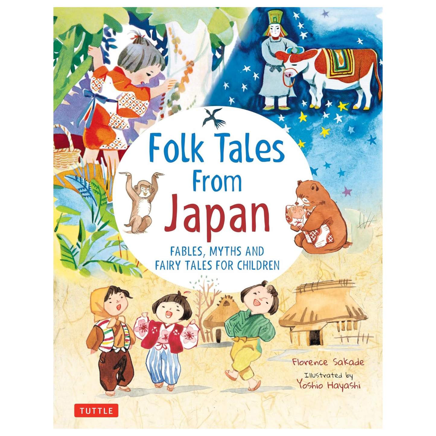 Folk Tales from Japan: Fables, Myths and Fairy Tales for Children