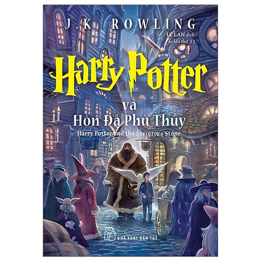 Harry Potter Và Hòn Đá Phù Thuỷ - Tập 1 (translation of Philosopher's Stone - Book 1)