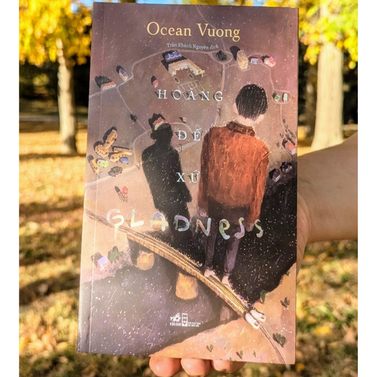 Hoàng Đế Xứ Gladness, translation of The Emperor of Gladness