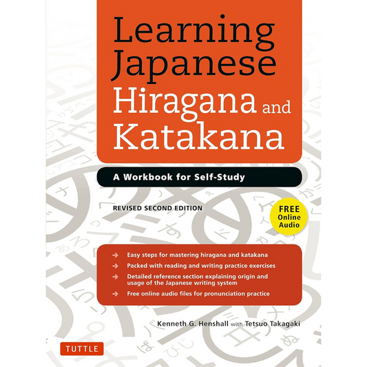 Learning Japanese Hiragana and Katakana A Workbook for Self-Study