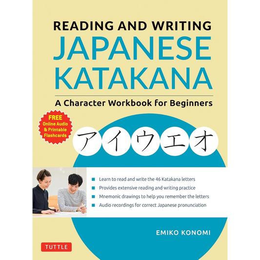Reading and Writing Japanese Katakana A Character Workbook for Beginners (Audio Download & Printable Flash Cards)
