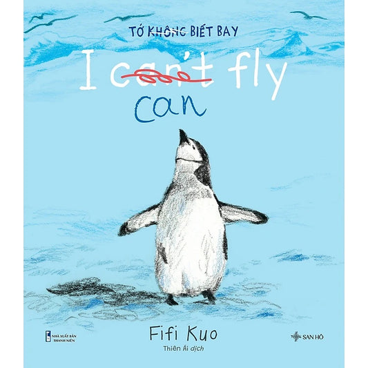 Bilingual I Can('t) Fly | Tớ (Không) Biết Bay - Song Ngữ