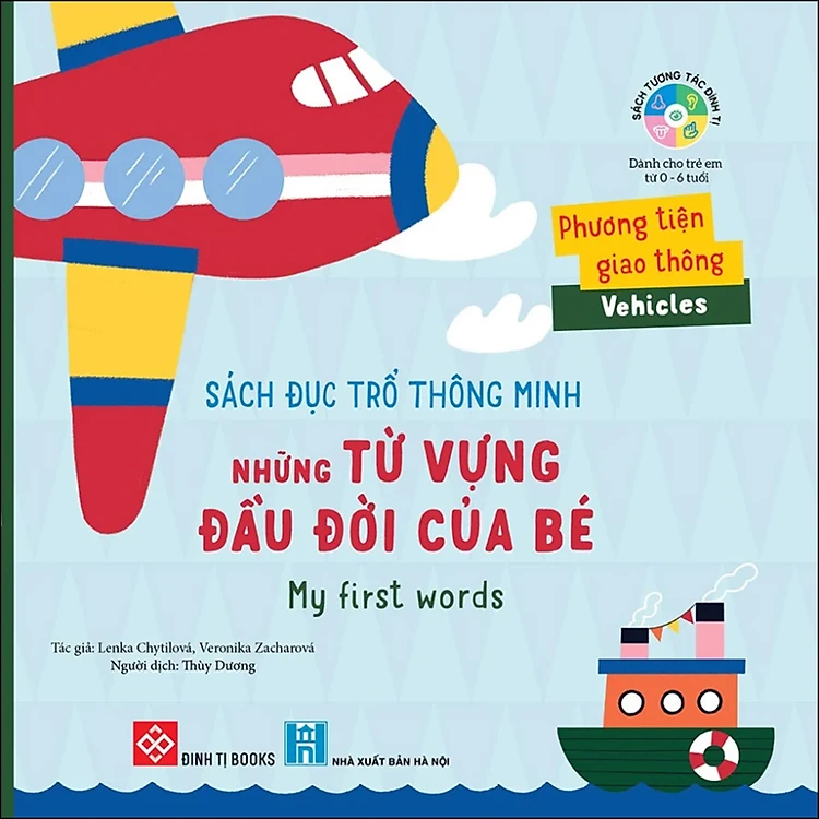 My First Words- Vehicles | Những Từ Vựng Đầu Đời Của Bé: Phương Tiện Giao Thông -