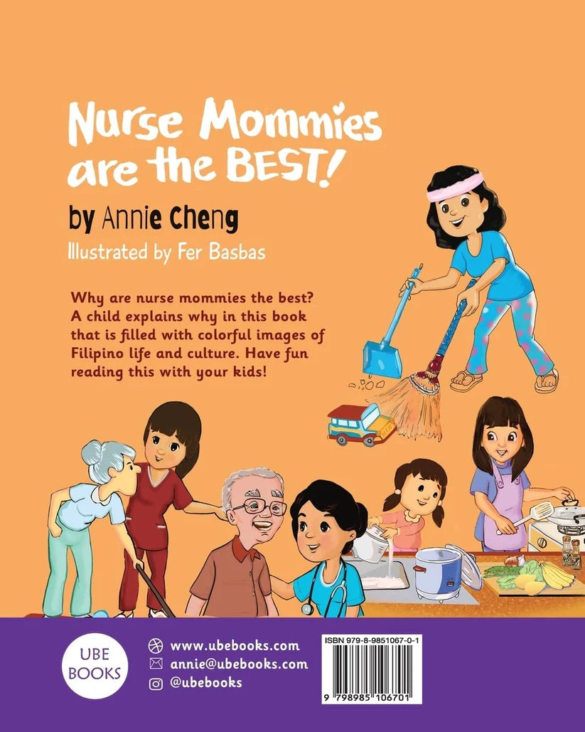Nurse Mommies are the Best! (Bilingual English-Tagalog)