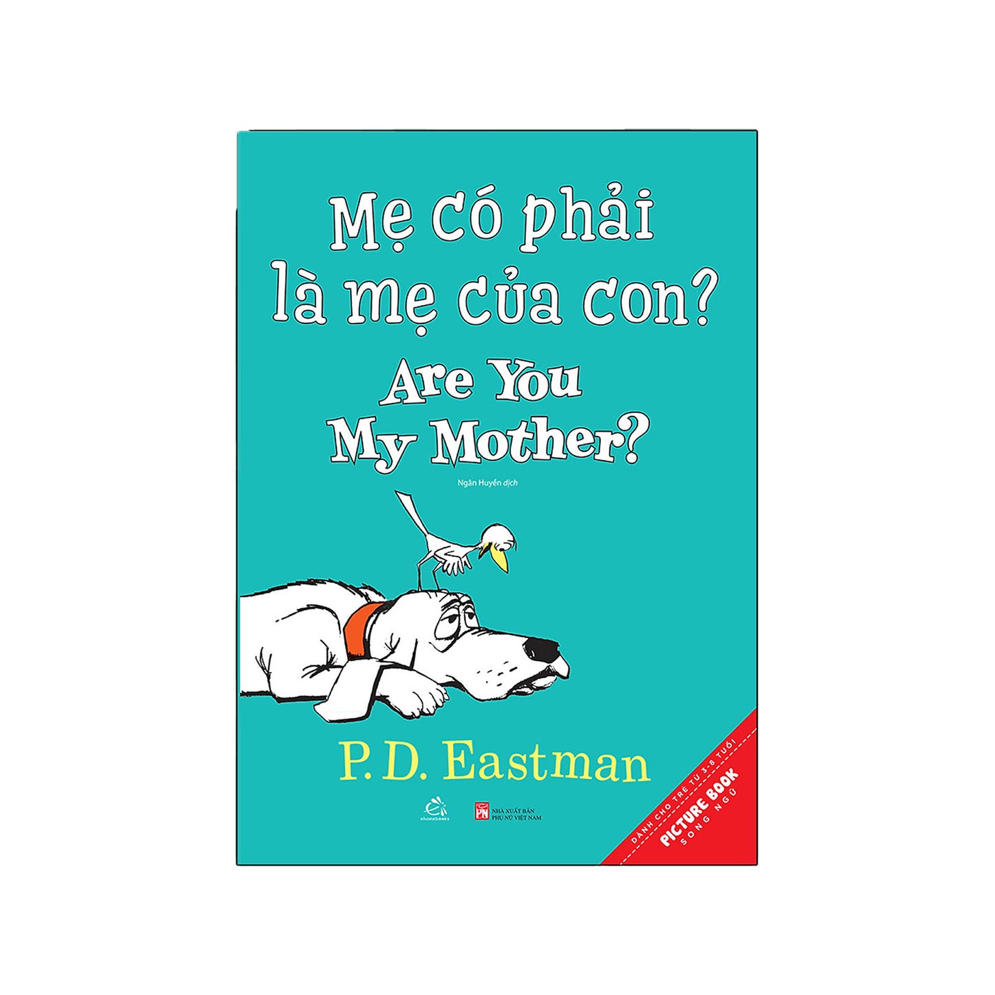 Bilingual Are You My Mother? | Mẹ Có Phải Là Mẹ Của Con? - Song Ngữ