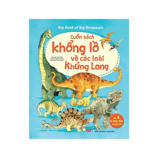 Cuốn Sách Khổng Lồ Về  Khủng Long - translation of Big Book Of Big Dinosaurs